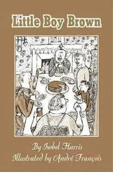 Little Boy Brown by Writer Isobel Harris Adomoo