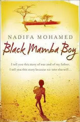 Black Mamba Boy by writer Nadifa Mohamed  Adomoo