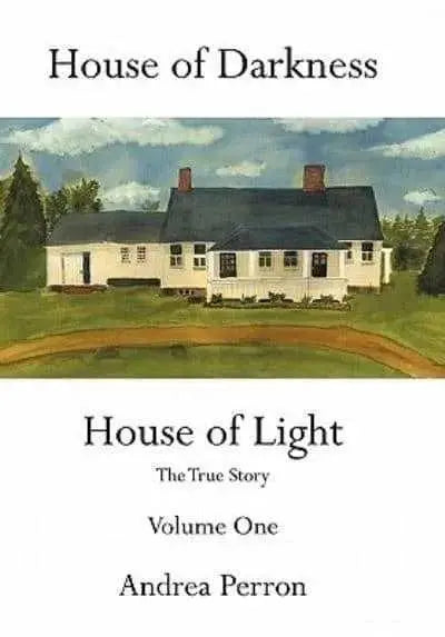 House of Darkness House of Light by Andrea Perron  Adomoo
