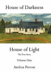 House of Darkness House of Light by Andrea Perron  Adomoo