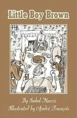 Little Boy Brown by Writer Isobel Harris  Adomoo