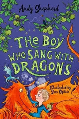The Boy Who Sang with Dragons The Boy Who Grew Dragons 5 by Andy Shepherd  Adomoo