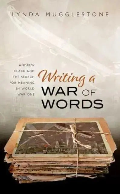 Writing a War of Words by Mugglestone & Lynda Professor  Adomoo