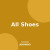 All Shoes