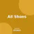 All Shoes