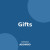Gifts