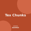 Tex Chunks