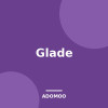 Glade