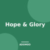 Hope & Glory
