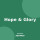 Hope & Glory