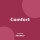 Comfort