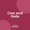 Cow and Gate