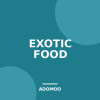 EXOTIC FOOD
