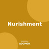 Nurishment