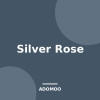 Silver Rose