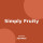Simply Fruity