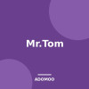 Mr.Tom