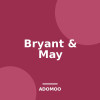 Bryant & May