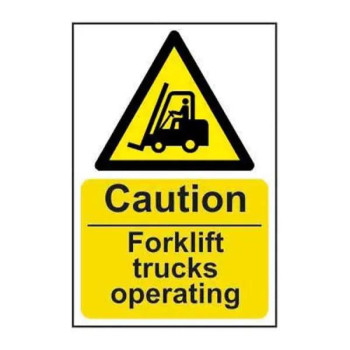 Caution Fork Lift Trucks Operating, 1.2mm Recyclable Polypropylene, W400mm x H600mm