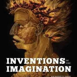 Inventions of the Imagination