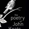 The Poetry of John Keats by John Keats