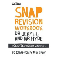 Used Dr Jekyll and Mr Hyde: AQA GCSE 9-1 English Literature Workbook: Ideal for home learning, 2023 and 2024 exams (Collins GCSE Grade 9-1 SNAP Revision) - Softcover